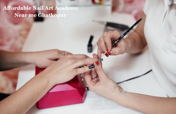 Affordable Nail Art Academy Near me Ghatkopar