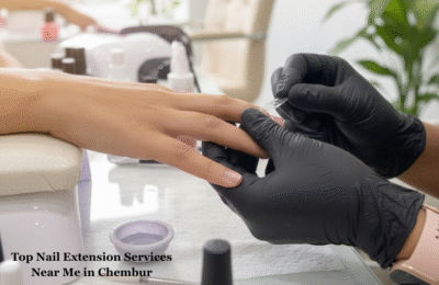 Top Nail Extension Services Near Me in Chembur
