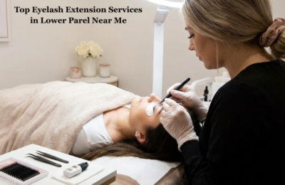 Top Eyelash Extension Services in Lower Parel Near Me