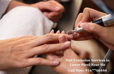 Nail Extension Services in Lower Parel Near Me