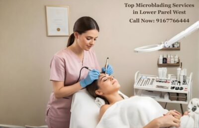 Top Microblading Services in Lower Parel West