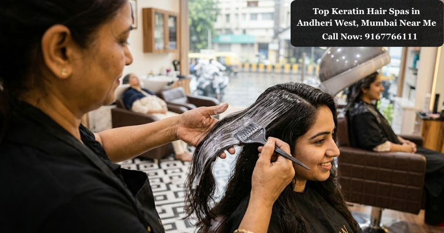Top Keratin Hair Spas in Andheri West Mumbai Near Me