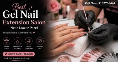 Best Gel Nail Extension Salon Near Lower Parel