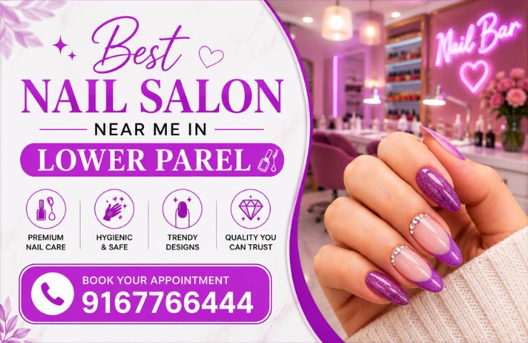 Best Nail Salon Near Me in Lower Parel 1
