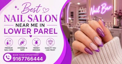 Best Nail Salon Near Me in Lower Parel