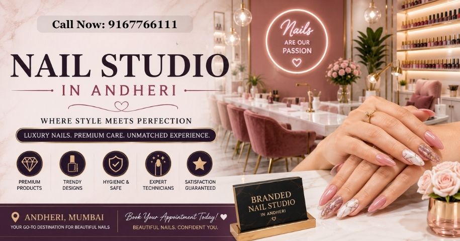 Branded Nail Studio in Andheri