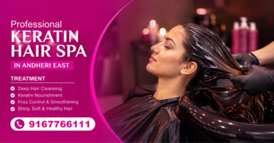 Professional Keratin Hair Spa in Andheri East