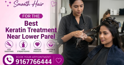 Best Keratin Treatment Near Lower Parel