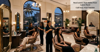 Best Luxury Hair Salon Near Lower Parel