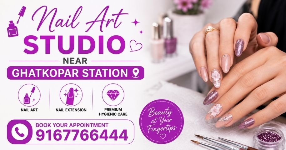 Nail Art Studio Near Ghatkopar Station