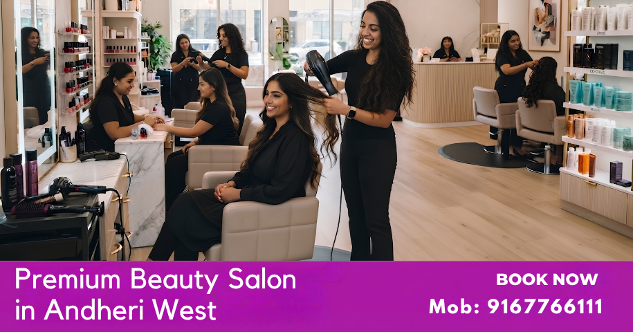 Premium Beauty Salon in Andheri West