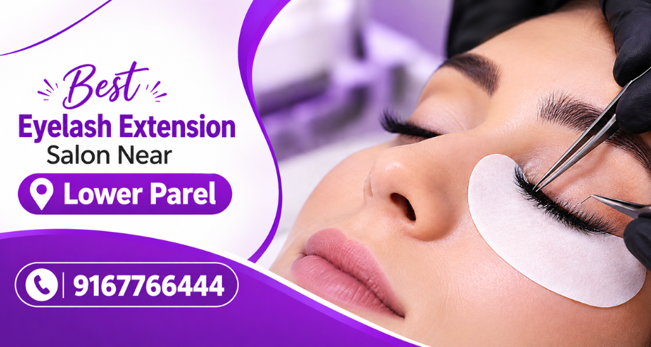Best Eyelash Extension Salon Near Lower Parel