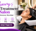 Luxury Hair Treatment Salon in Versova Mumbai