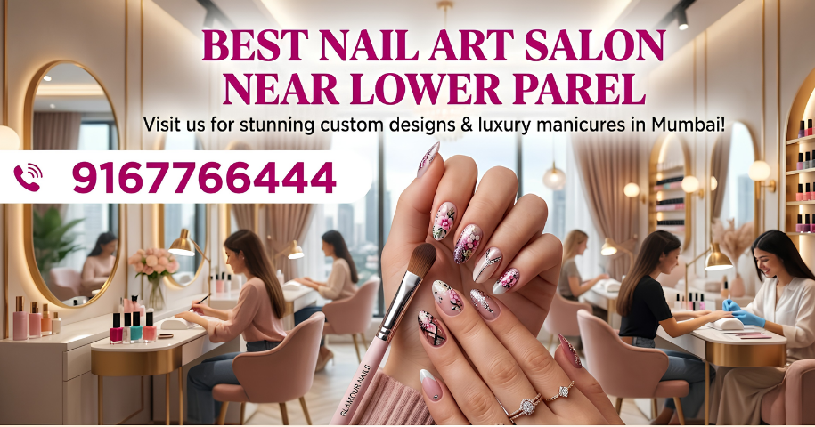 Best Nail Art Salon Near Lower Parel