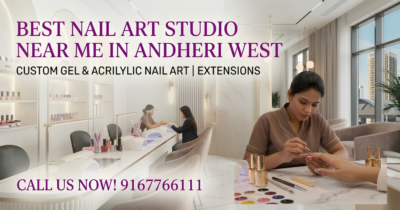Best Nail Art Studio Near Me in Andheri West