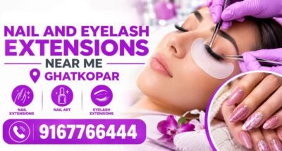 Nail and Eyelash Extensions Near Me Ghatkopar